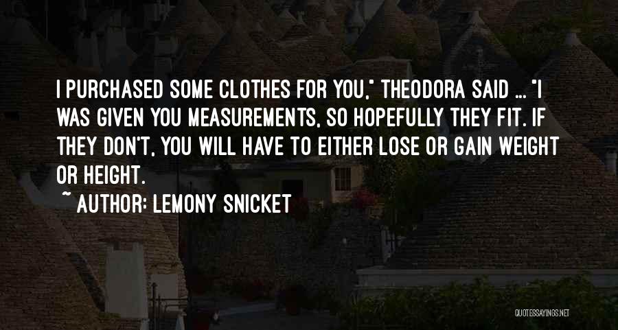 Weight Gain Quotes By Lemony Snicket