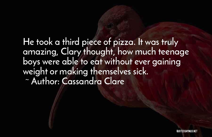 Weight Gaining Quotes By Cassandra Clare