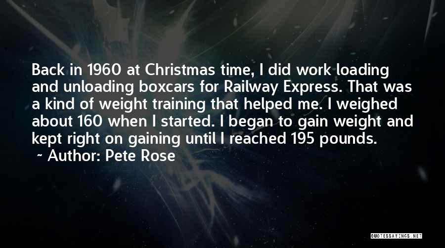 Weight Gaining Quotes By Pete Rose