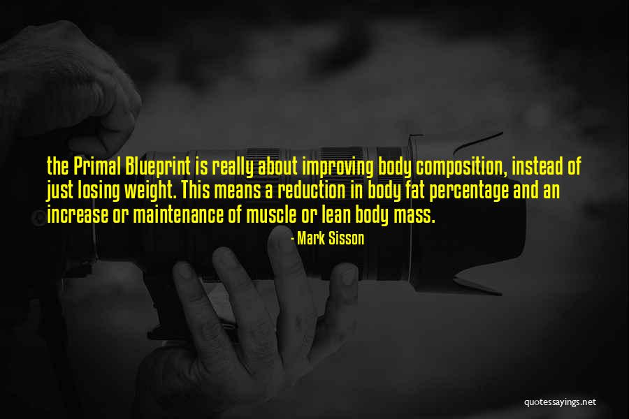 Weight Increase Quotes By Mark Sisson Weight Increase Quotes By Mark Sisson