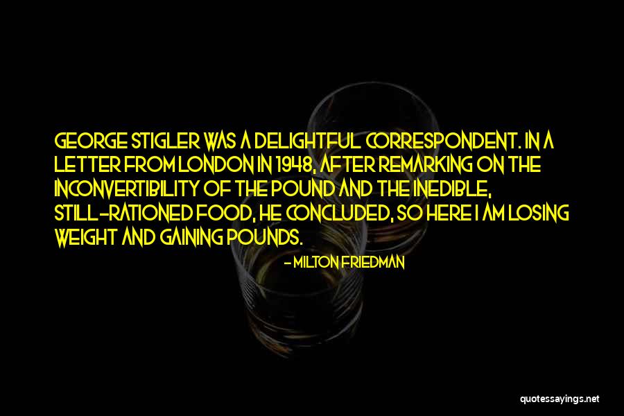 Weight Losing Quotes By Milton Friedman Weight Losing Quotes By Milton Friedman