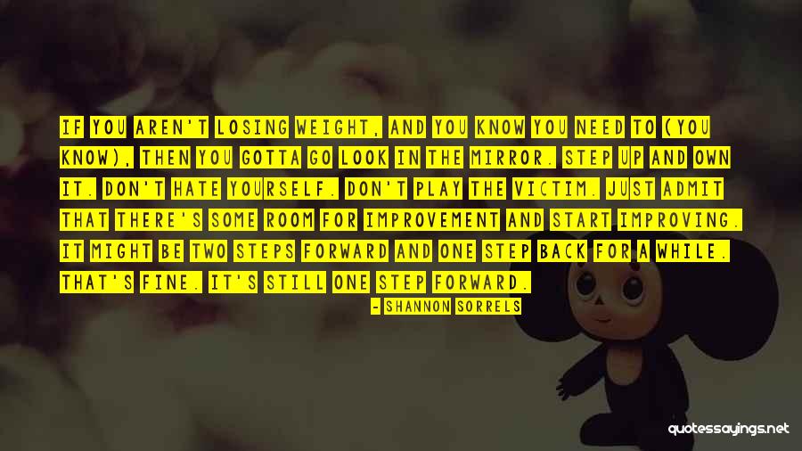 Weight Losing Quotes By Shannon Sorrels Weight Losing Quotes By Shannon Sorrels