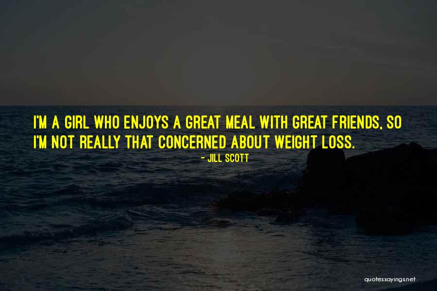 Weight Loss Quotes By Jill Scott Weight Loss Quotes By Jill Scott