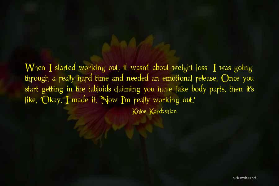 Weight Loss Quotes By Khloe Kardashian Weight Loss Quotes By Khloe Kardashian