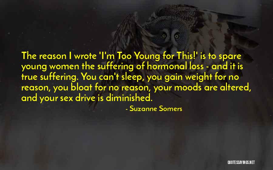 Weight Loss Quotes By Suzanne Somers