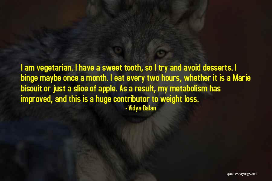 Weight Loss Quotes By Vidya Balan Weight Loss Quotes By Vidya Balan