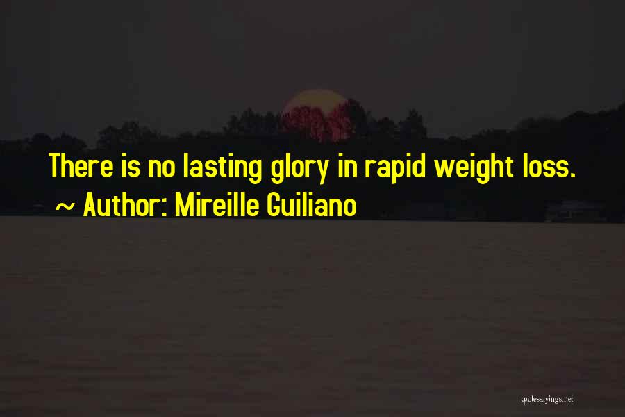 Weight Of Glory Quotes By Mireille Guiliano