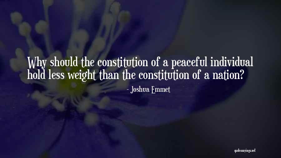 Weight Of The Nation Quotes By Joshua Emmet