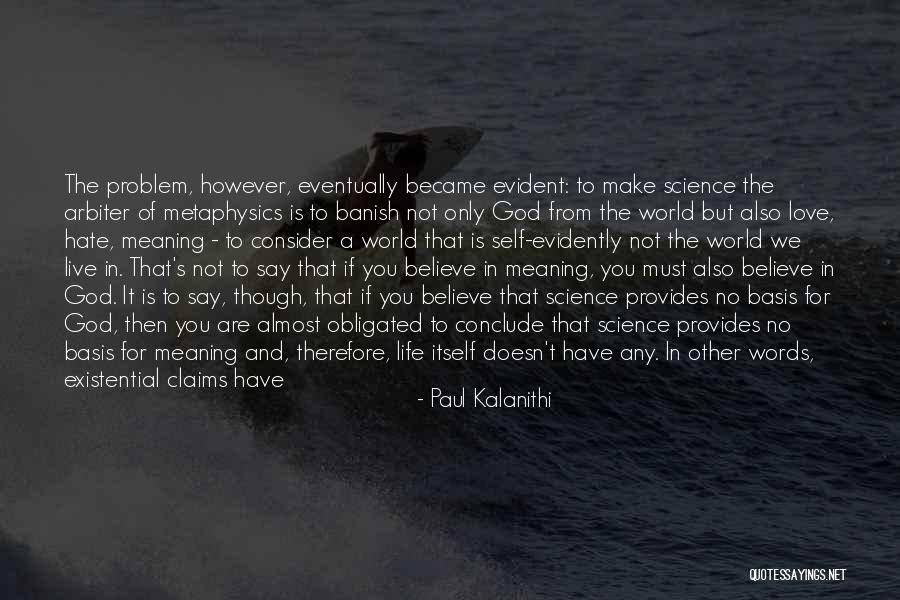 Weight Of The World Quotes By Paul Kalanithi Weight Of The World Quotes By Paul Kalanithi