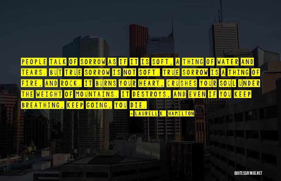 Weight Of Water Quotes By Laurell K. Hamilton Weight Of Water Quotes By Laurell K. Hamilton