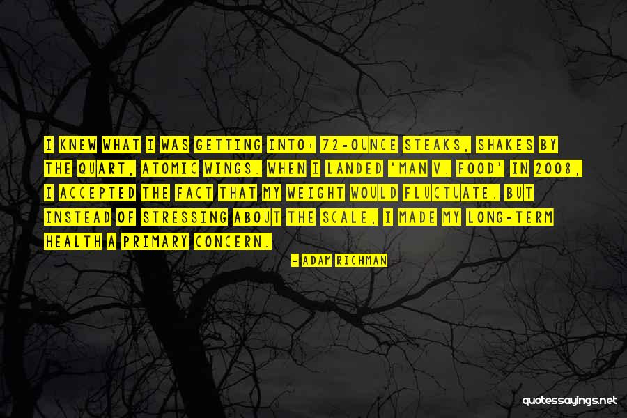 Weight Scale Quotes By Adam Richman Weight Scale Quotes By Adam Richman