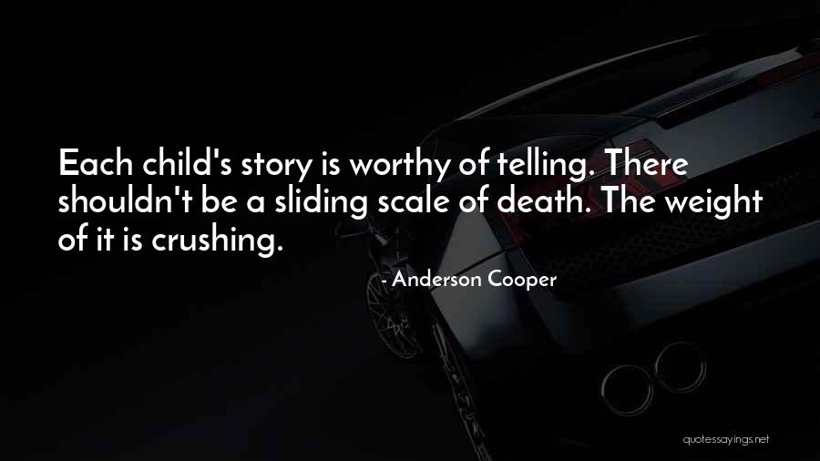 Weight Scale Quotes By Anderson Cooper Weight Scale Quotes By Anderson Cooper