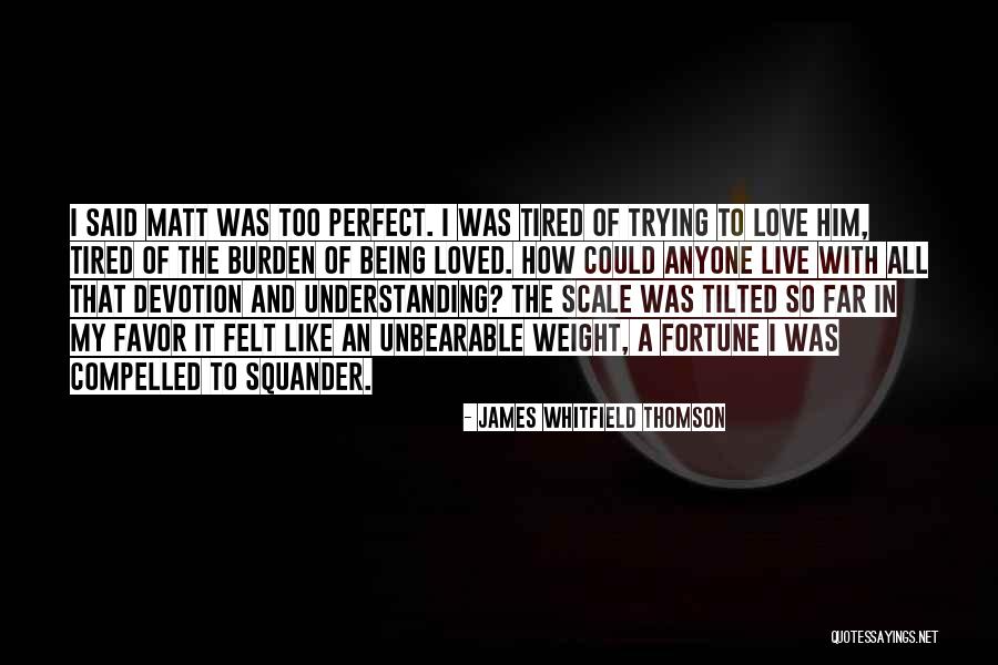 Weight Scale Quotes By James Whitfield Thomson Weight Scale Quotes By James Whitfield Thomson