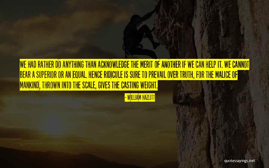 Weight Scale Quotes By William Hazlitt Weight Scale Quotes By William Hazlitt