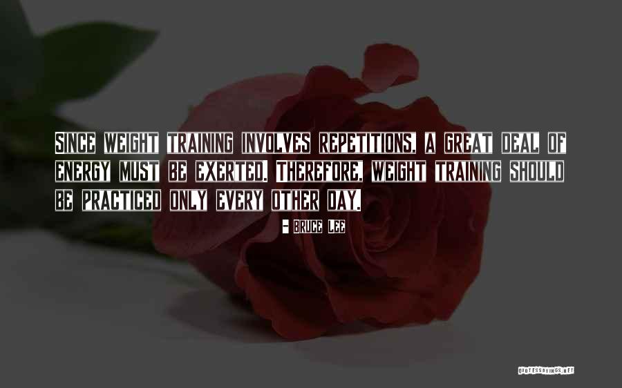 Weight Training Quotes By Bruce Lee Weight Training Quotes By Bruce Lee