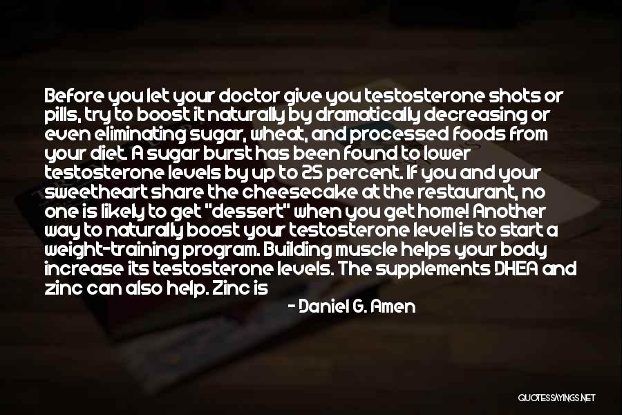 Weight Training Quotes By Daniel G. Amen