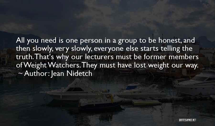 Weight Watchers Quotes By Jean Nidetch