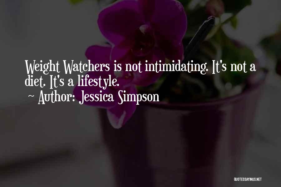 Weight Watchers Quotes By Jessica Simpson