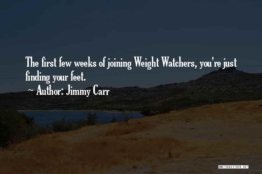Weight Watchers Quotes By Jimmy Carr
