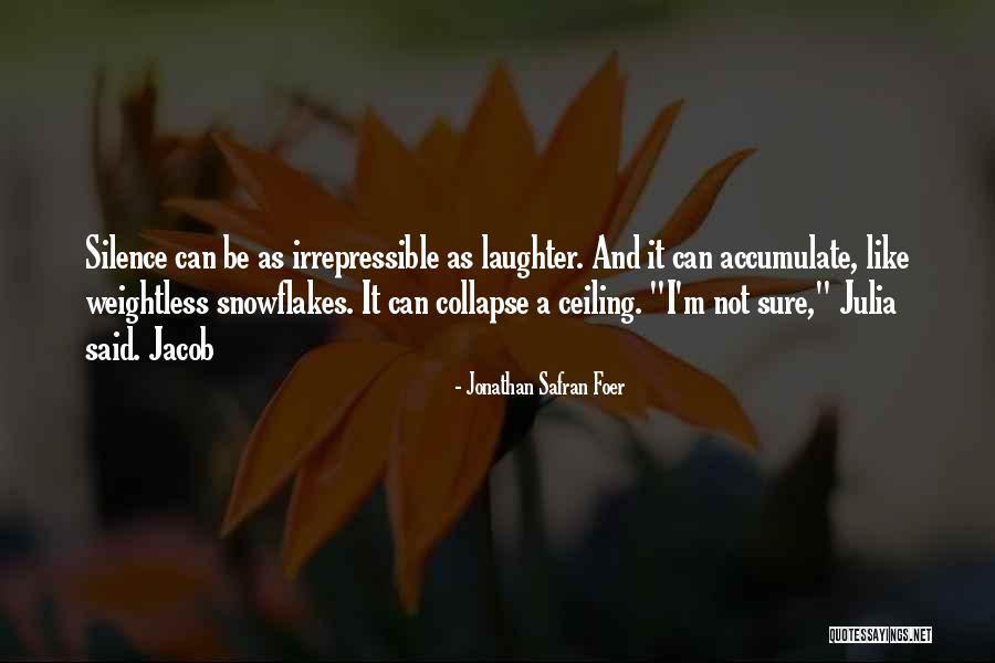 Weightless Quotes By Jonathan Safran Foer Weightless Quotes By Jonathan Safran Foer