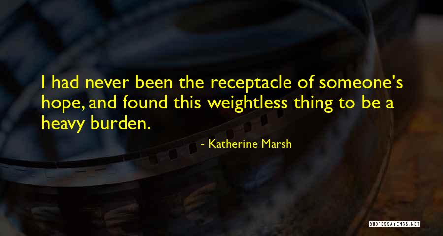 Weightless Quotes By Katherine Marsh Weightless Quotes By Katherine Marsh