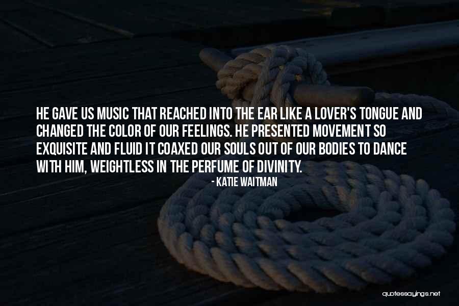 Weightless Quotes By Katie Waitman Weightless Quotes By Katie Waitman