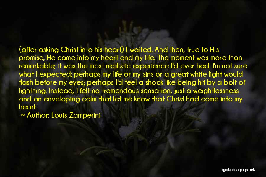 Weightlessness Quotes By Louis Zamperini