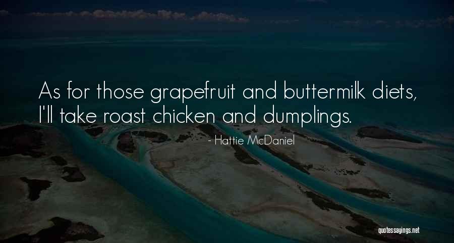 Weightloss Quotes By Hattie McDaniel Weightloss Quotes By Hattie McDaniel