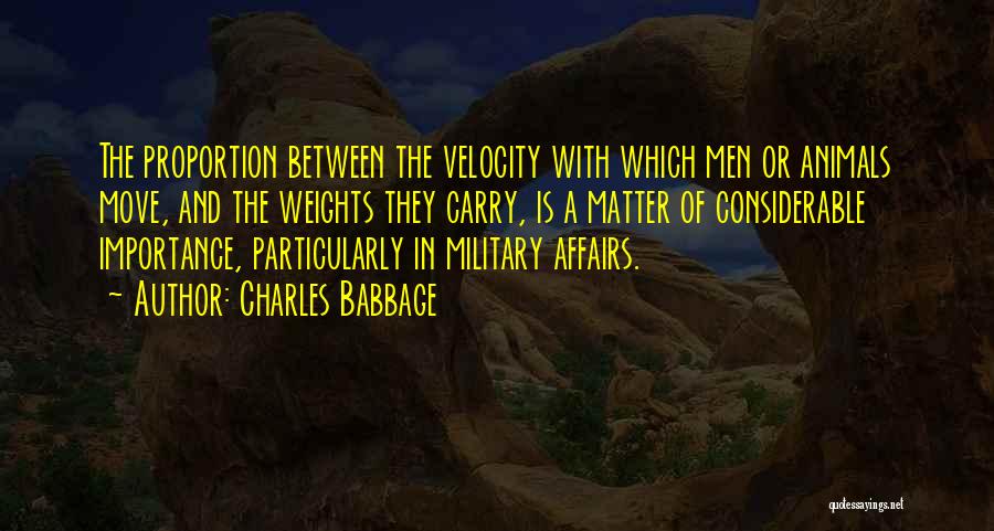 Weights Quotes By Charles Babbage