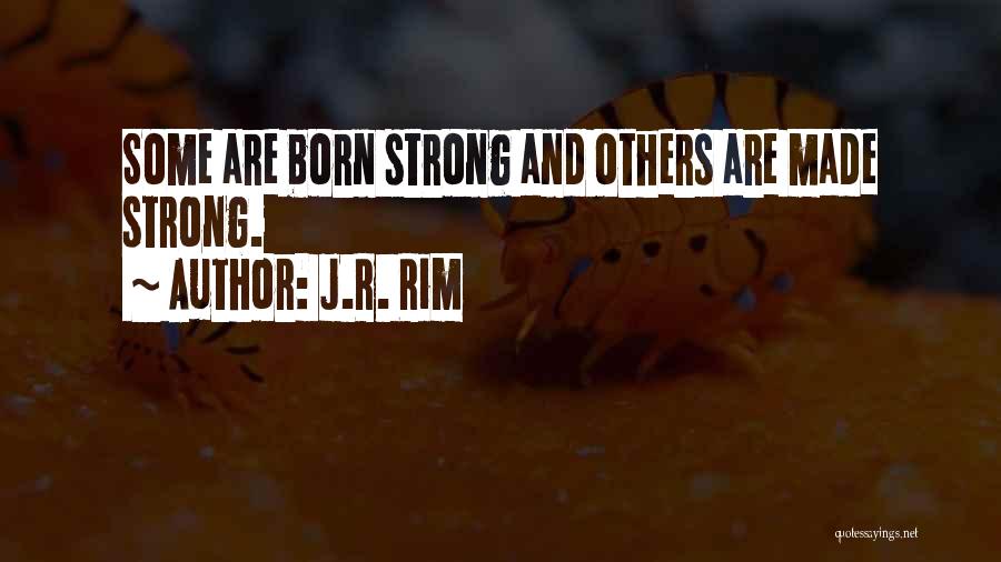 Weights Quotes By J.R. Rim