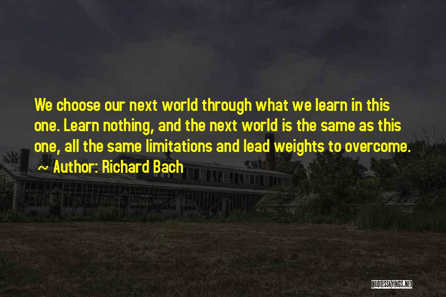 Weights Quotes By Richard Bach