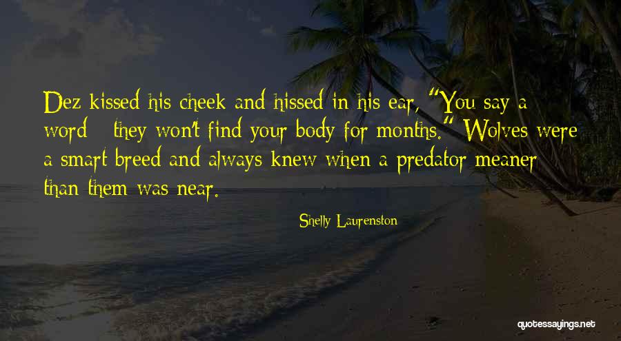 Weiher Family Tree Quotes By Shelly Laurenston Weiher Family Tree Quotes By Shelly Laurenston