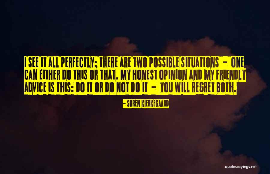 Weikert Realty Quotes By Soren Kierkegaard Weikert Realty Quotes By Soren Kierkegaard