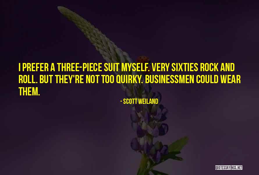Weiland Quotes By Scott Weiland Weiland Quotes By Scott Weiland