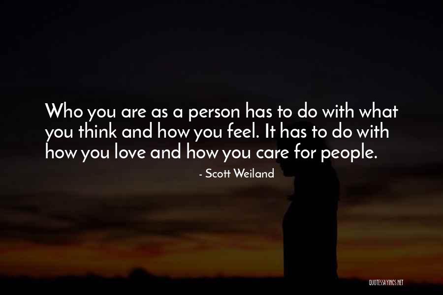 Weiland Quotes By Scott Weiland Weiland Quotes By Scott Weiland