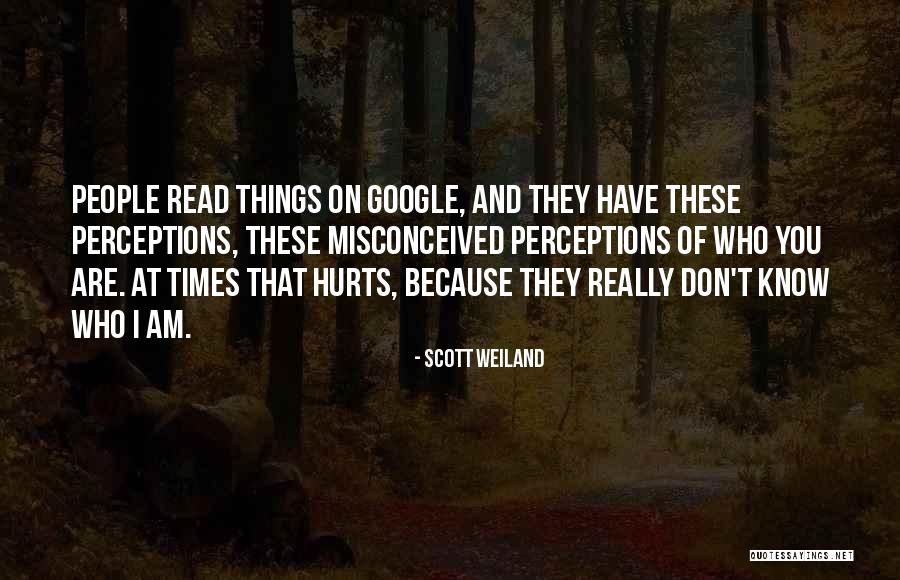 Weiland Quotes By Scott Weiland Weiland Quotes By Scott Weiland