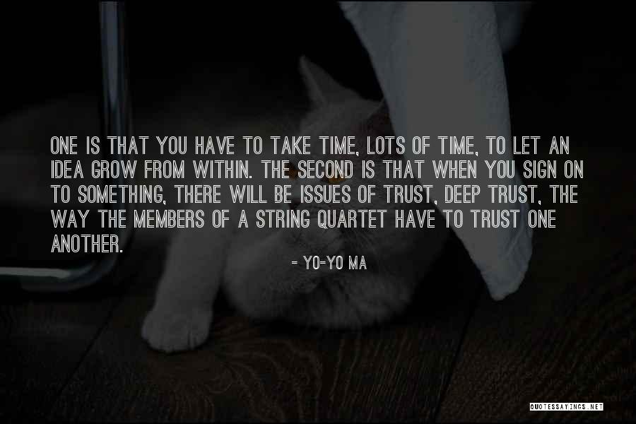 Weilter Quotes By Yo-Yo Ma Weilter Quotes By Yo-Yo Ma