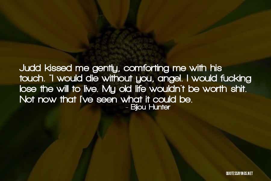 Weiming Wong Quotes By Bijou Hunter Weiming Wong Quotes By Bijou Hunter