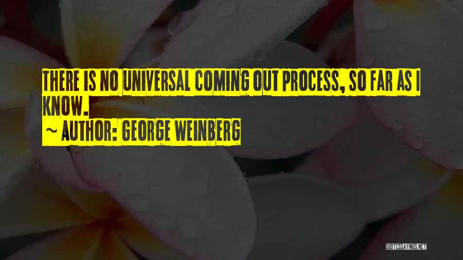 Weinberg Quotes By George Weinberg