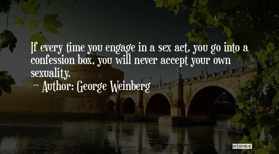 Weinberg Quotes By George Weinberg