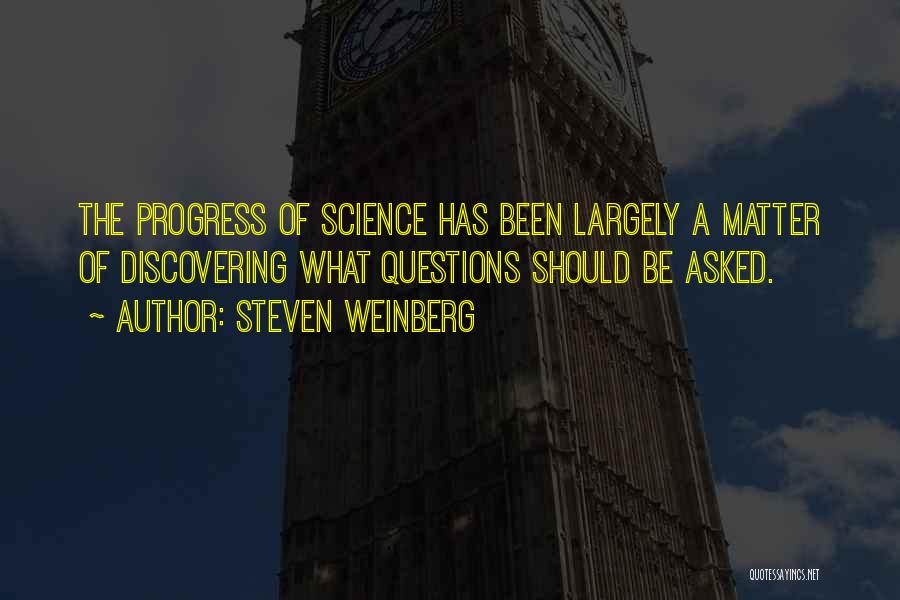 Weinberg Quotes By Steven Weinberg