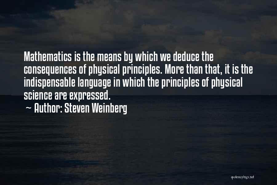 Weinberg Quotes By Steven Weinberg