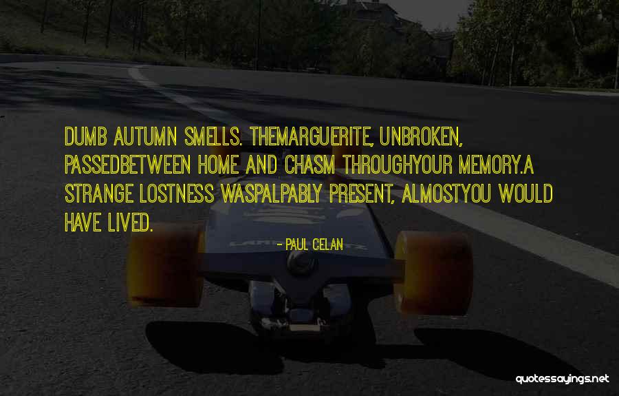 Weinbrenner Sandals Quotes By Paul Celan Weinbrenner Sandals Quotes By Paul Celan