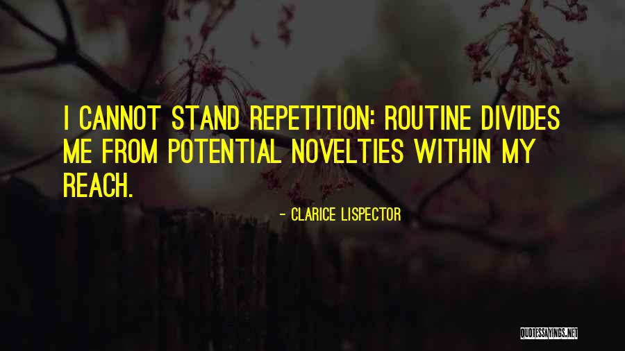Weindel Reichenau Quotes By Clarice Lispector Weindel Reichenau Quotes By Clarice Lispector
