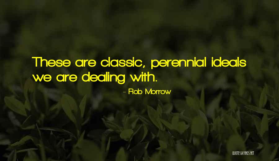 Weinen Klagen Quotes By Rob Morrow Weinen Klagen Quotes By Rob Morrow