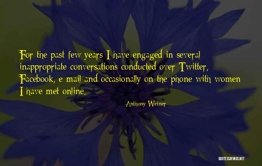 Weiner Quotes By Anthony Weiner