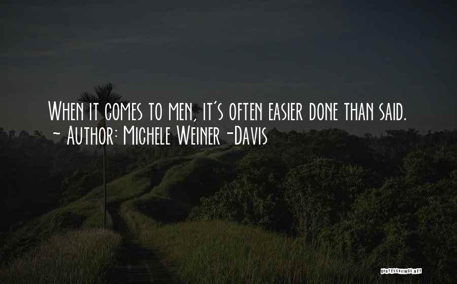 Weiner Quotes By Michele Weiner-Davis