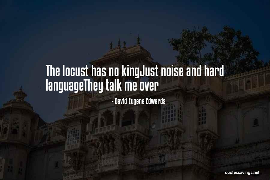 Weing Rtner Lilienthal Quotes By David Eugene Edwards Weing Rtner Lilienthal Quotes By David Eugene Edwards