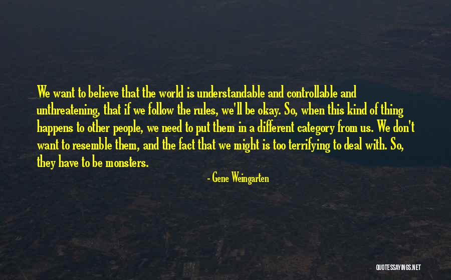 Weingarten Quotes By Gene Weingarten Weingarten Quotes By Gene Weingarten