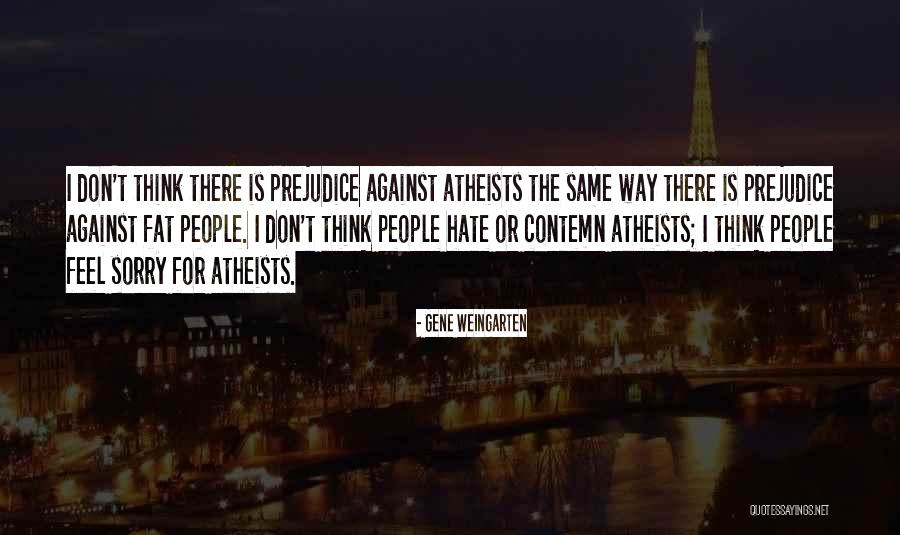 Weingarten Quotes By Gene Weingarten Weingarten Quotes By Gene Weingarten